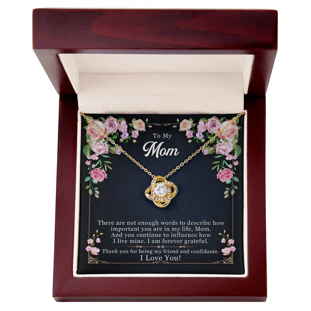 To My Mom, Thank yOU For Being My Friend - Love Knot Necklace