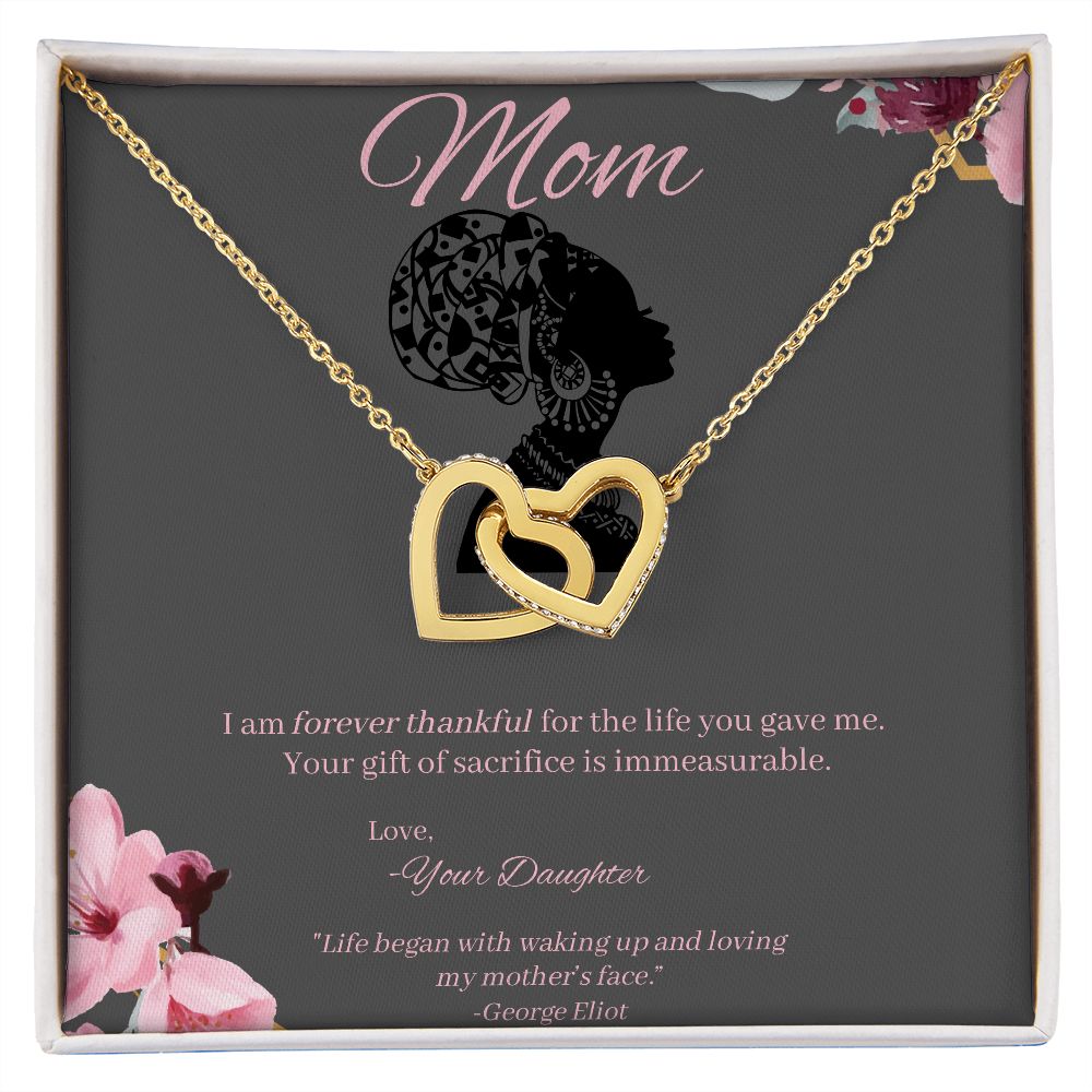 To Mom - Gift of Sacrifice