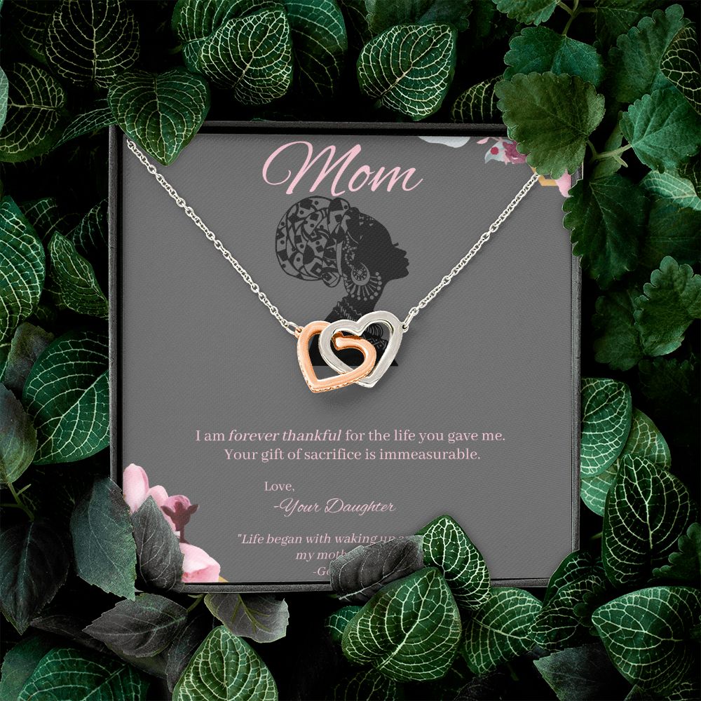 To Mom - Gift of Sacrifice