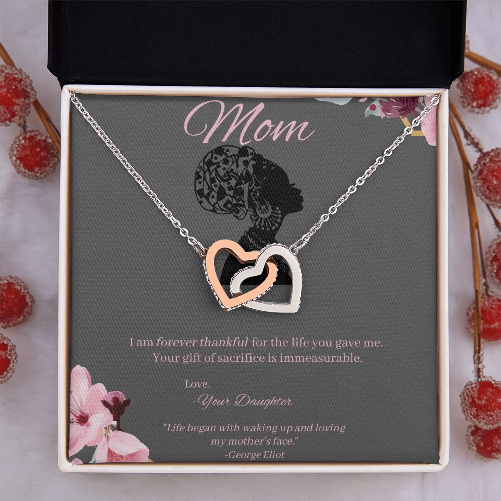 To Mom - Gift of Sacrifice